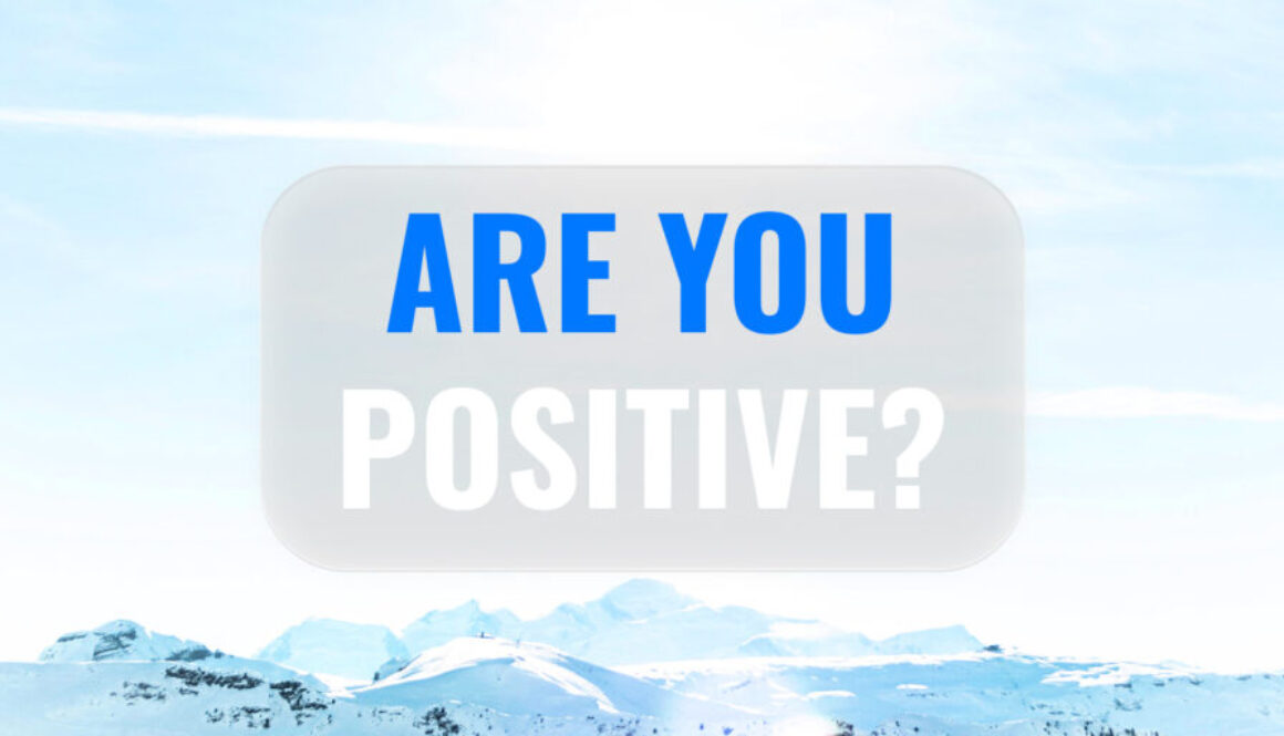 Unlocking Truth - Are You Positive