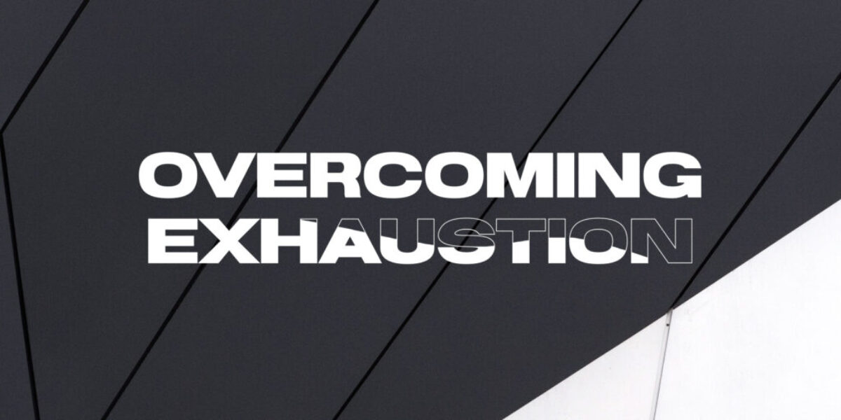 Unlocking Truth - Overcoming Exhaustion Unlocking Truth - Overcoming Exhaustion